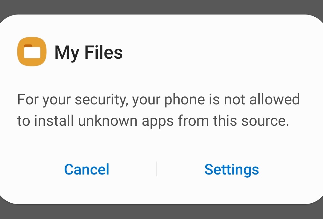 Android My Files dialog: For your security, your phone is not allowed to install unknown apps from this source. Buttons: Cancel, Settings.